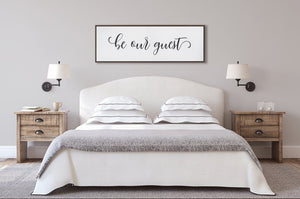 Be our guest sign for guest bedroom. Designed and crafted by Boxlie.com.