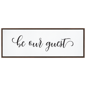 Be Our Guest Sign | Framed Stretched Canvas Wall Art