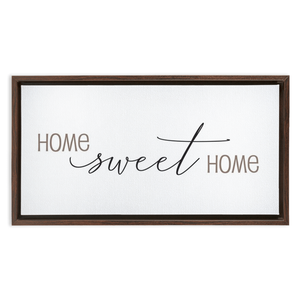 Home Sweet Home | Home Wall Decor | Framed Traditional Stretched Canvas (FRAMED)