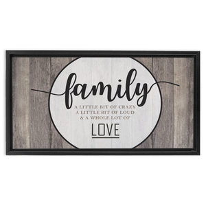 Family Crazy Loud Love | Rustic Wall Decor | Framed Stretched Canvas