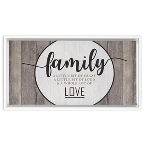 Family Crazy Loud Love | Rustic Wall Decor | Framed Stretched Canvas