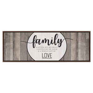 Family Crazy Loud Love | Rustic Wall Decor | Framed Stretched Canvas