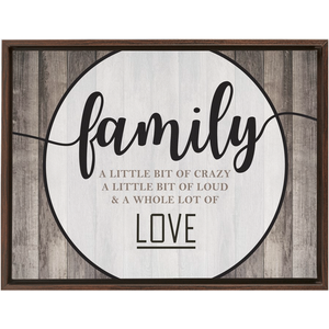 Family Crazy Loud Love | Rustic Wall Decor | Framed Stretched Canvas