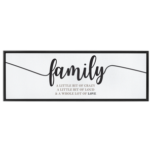 Family Crazy Loud Love | Family Wall Decor | Framed Stretched Canvas (FRAMED)