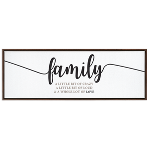 Family Crazy Loud Love | Family Wall Decor | Framed Stretched Canvas (FRAMED)