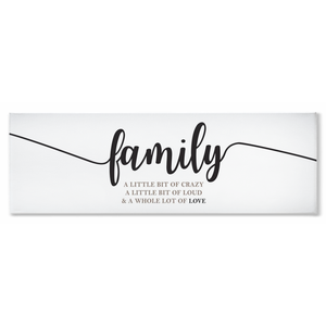 Family Crazy Loud Love | Family Wall Decor | Stretched Canvas (NO FRAME)